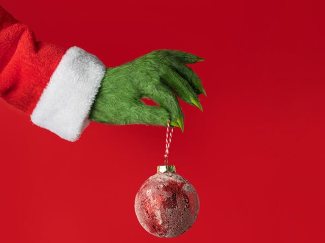 4 Ways to Stop the Grinch Stealing Your Christmas